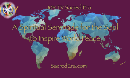 JOY TV Network Premieres “Sacred Era”